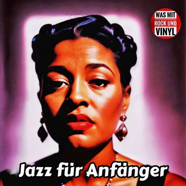 #14 Jazz Alben für Anfänger und Bekloppte – vocal