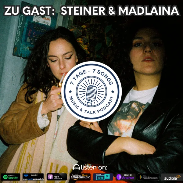 #3.18 Zu Gast: STEINER & MADLAINA