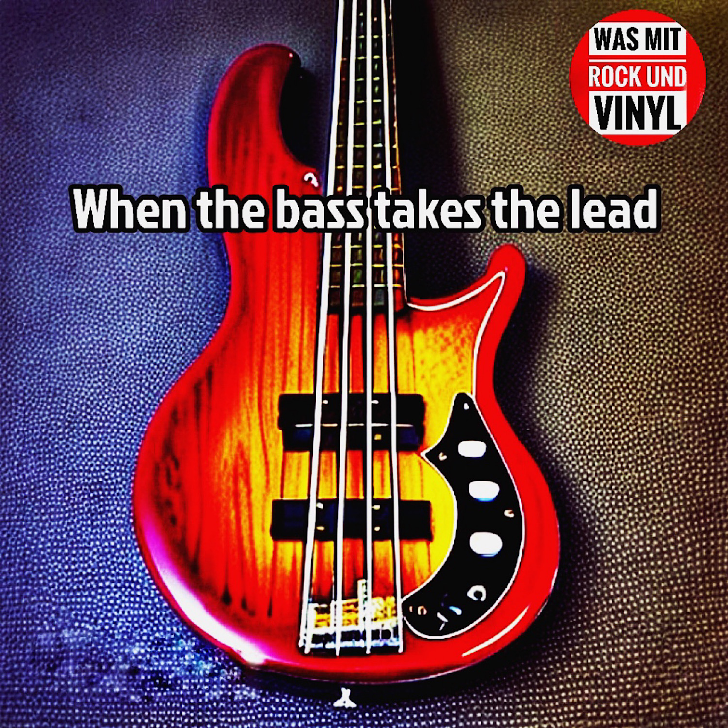 #78 When the bass takes the lead... episode artwork