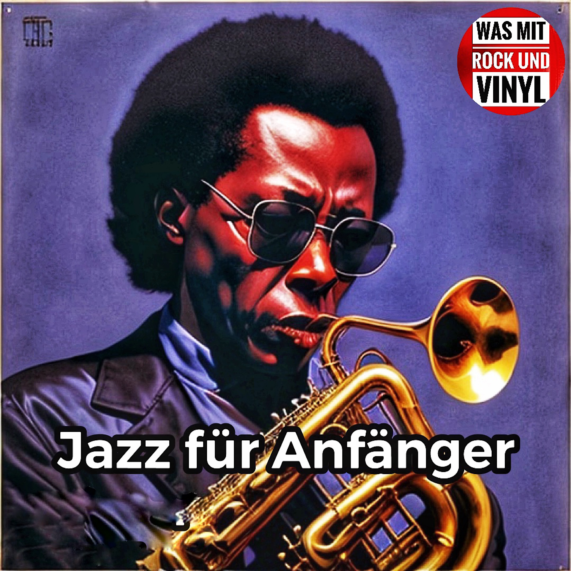#10 Jazz Alben für Anfänger und Bekloppte - instrumental episode artwork